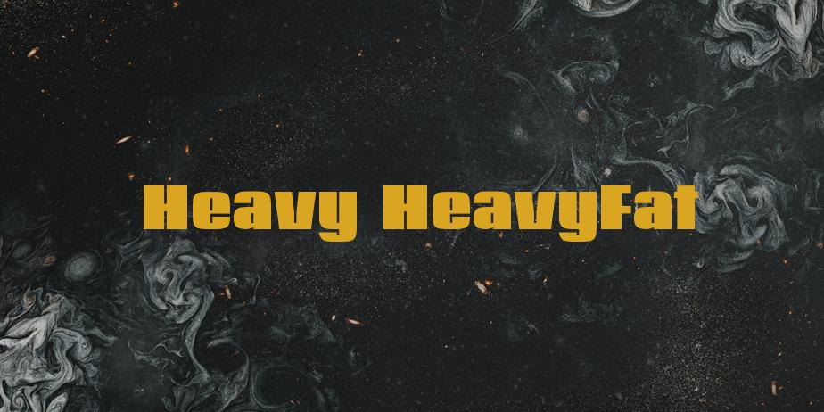 Fonte Heavy HeavyFat