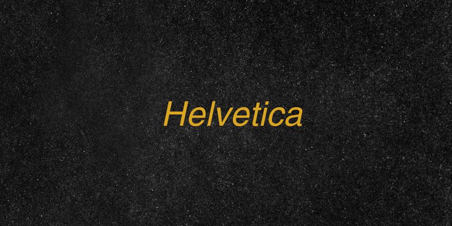 Fonte Helvetica