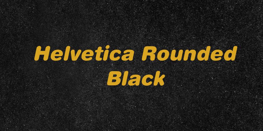 Fonte Helvetica Rounded Black