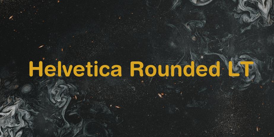 Fonte Helvetica Rounded LT