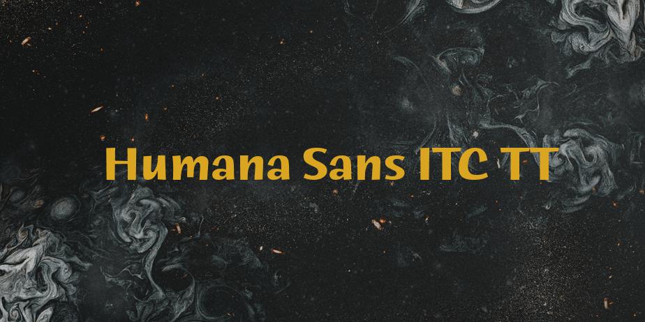 Fonte Humana Sans ITC TT