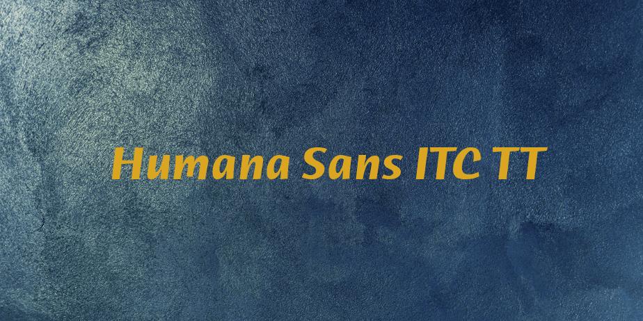 Fonte Humana Sans ITC TT