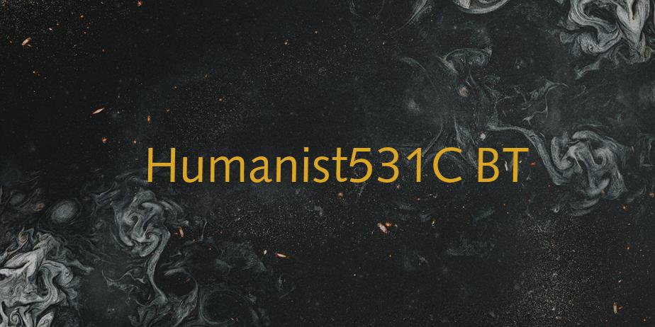 Fonte Humanist531C BT