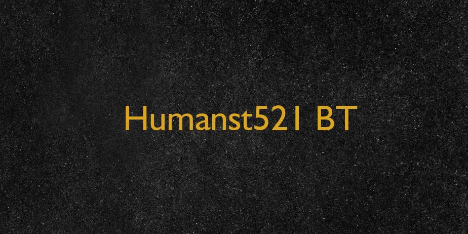 Fonte Humanst521 BT