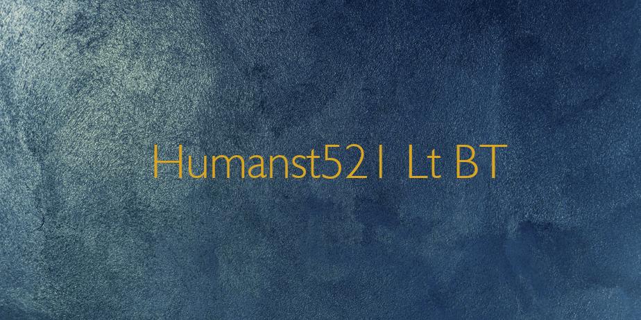 Fonte Humanst521 Lt BT