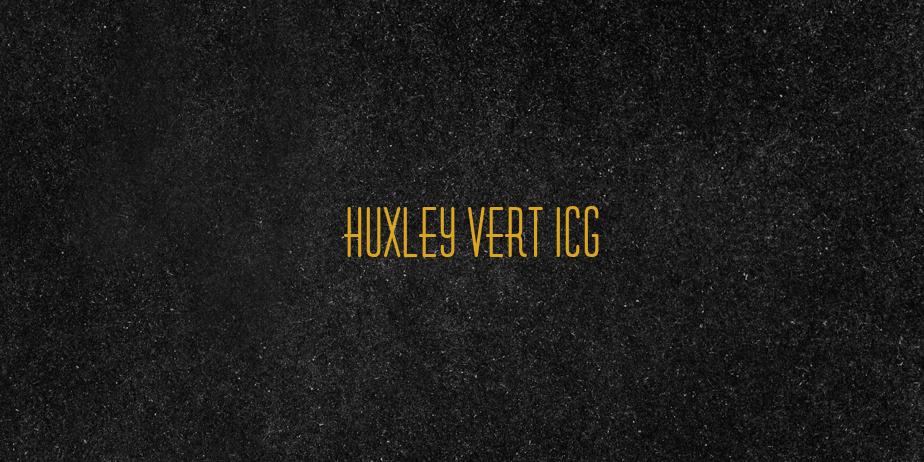 Fonte Huxley Vert ICG