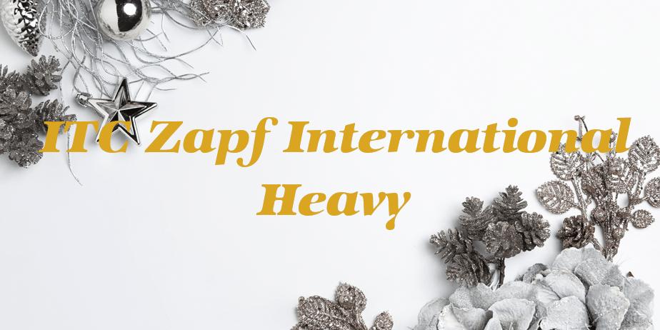 Fonte ITC Zapf International Heavy