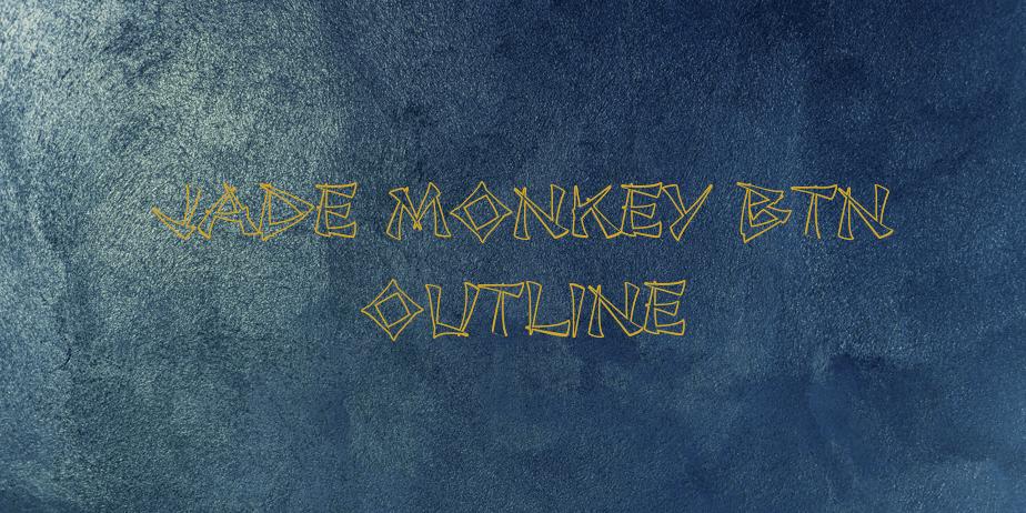 Fonte Jade Monkey BTN Outline