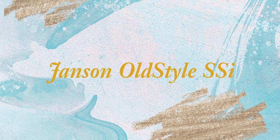 Fonte Janson OldStyle SSi