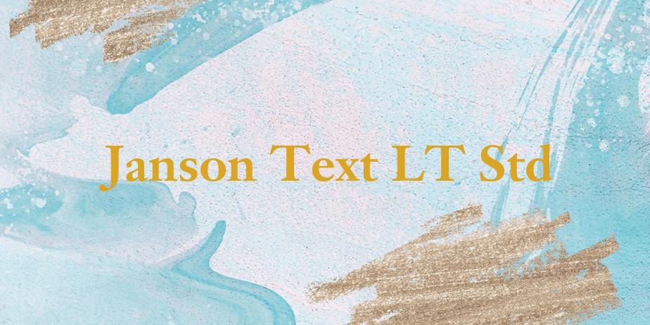 Fonte Janson Text LT Std