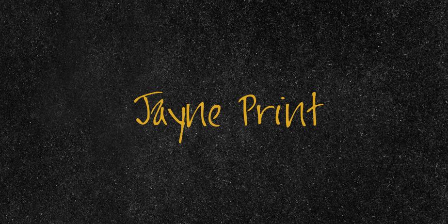 Fonte Jayne Print