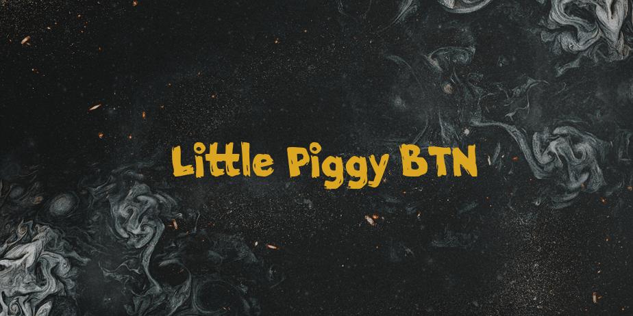 Fonte Little Piggy BTN