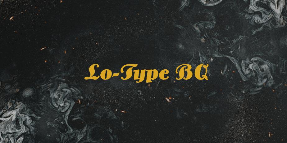 Fonte Lo-Type BQ