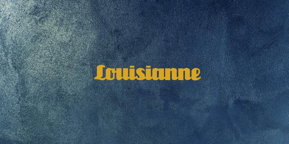 Fonte Louisianne