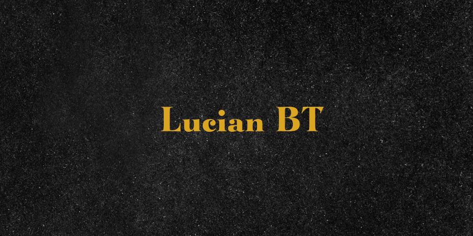 Fonte Lucian BT