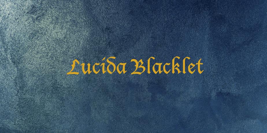 Fonte Lucida Blacklet