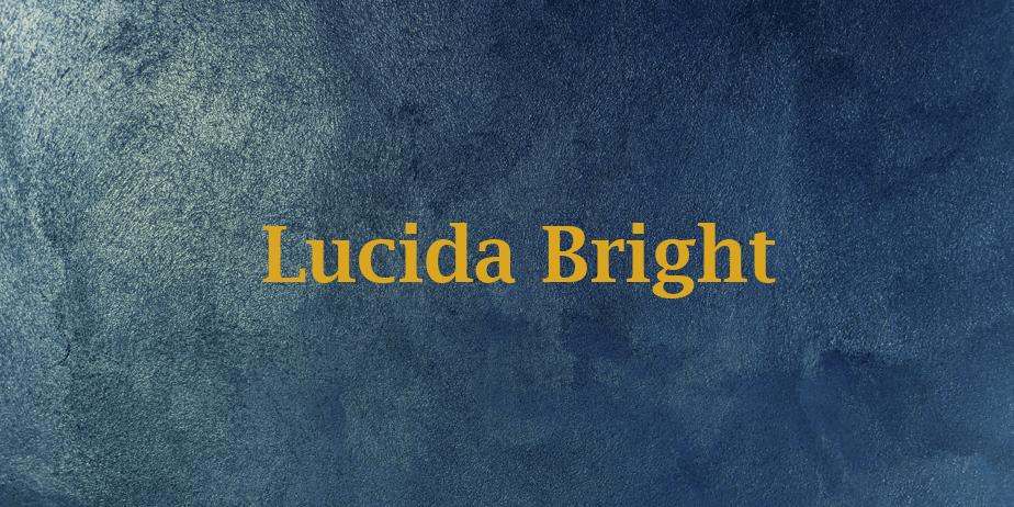 Fonte Lucida Bright