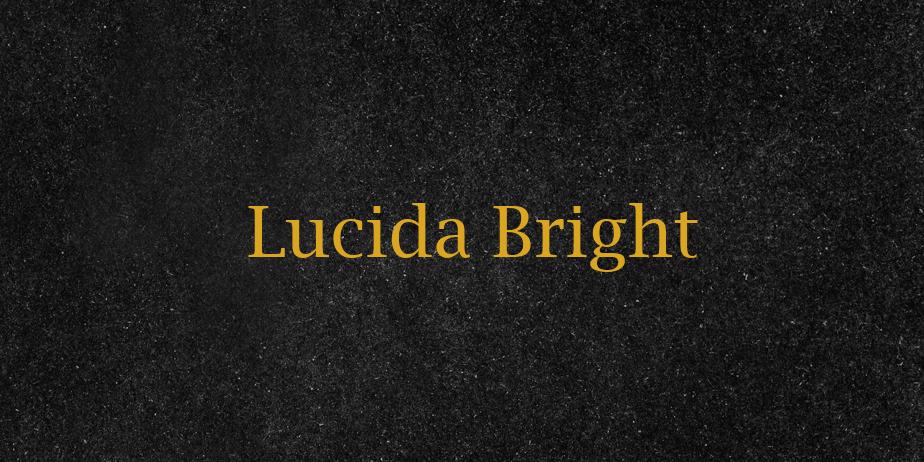 Fonte Lucida Bright