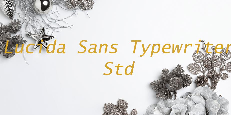 Fonte Lucida Sans Typewriter Std