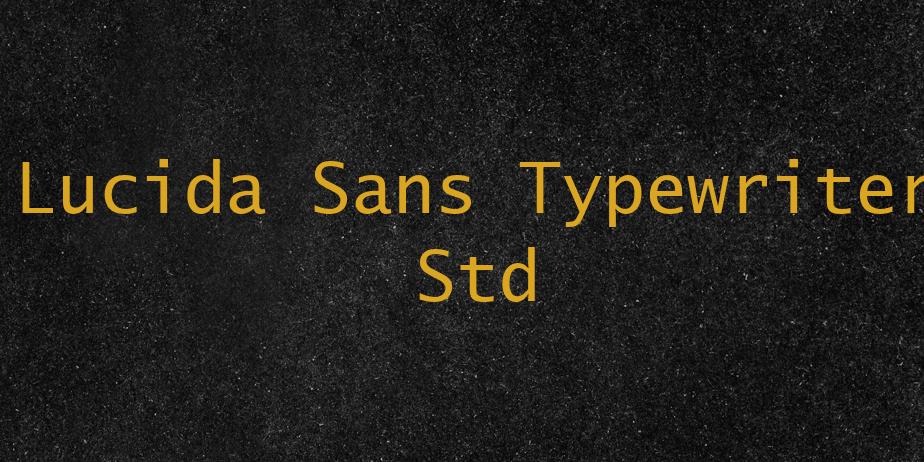 Fonte Lucida Sans Typewriter Std