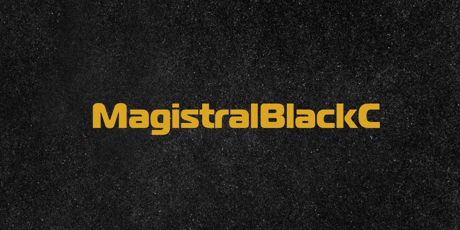 Fonte MagistralBlackC