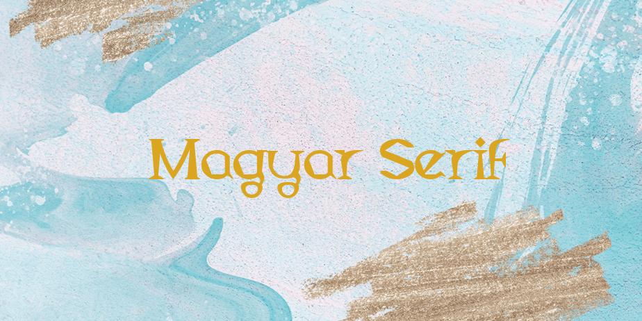 Fonte Magyar Serif