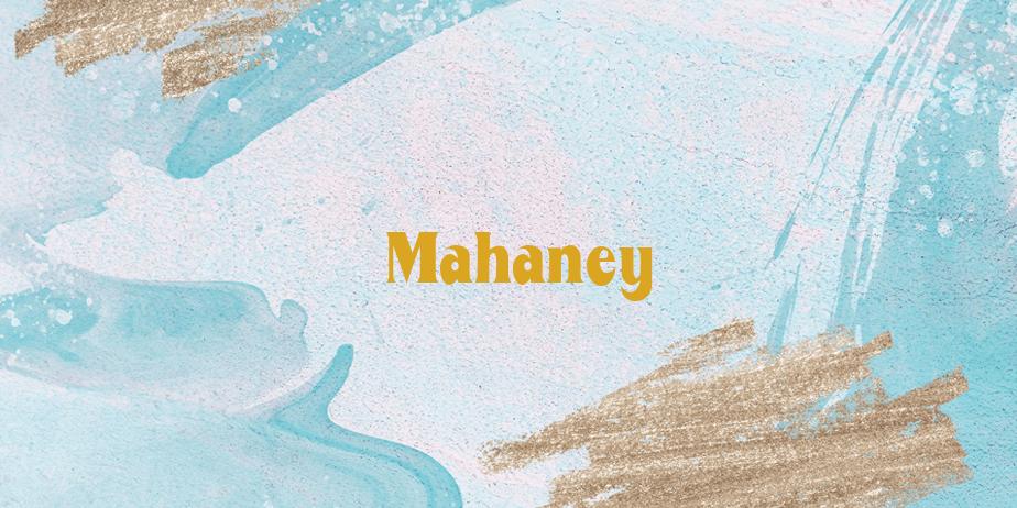 Fonte Mahaney