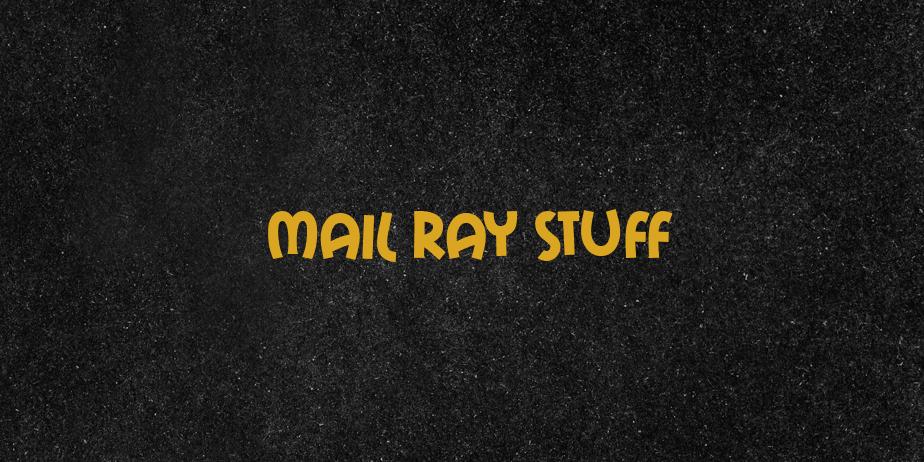 Fonte Mail Ray Stuff