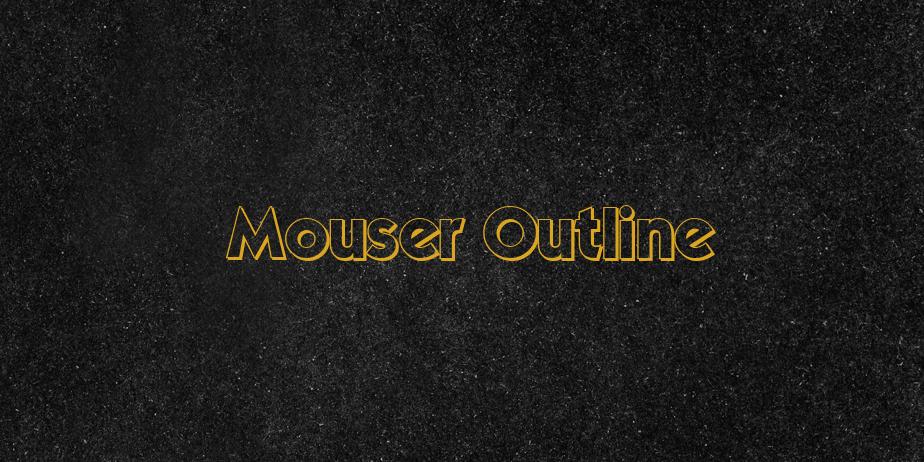 Fonte Mouser Outline