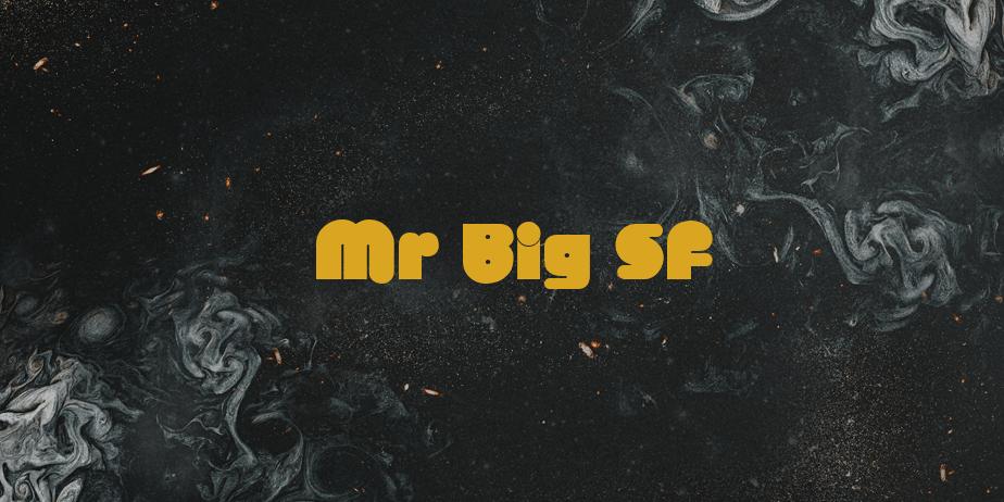 Fonte Mr Big SF