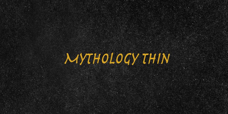 Fonte Mythology Thin