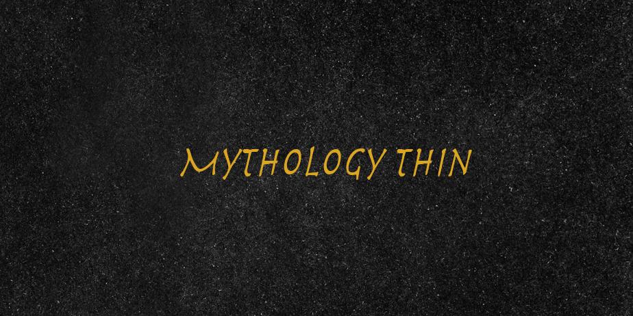 Fonte Mythology Thin