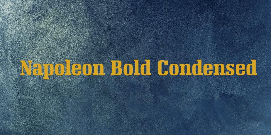 Fonte Napoleon Bold Condensed