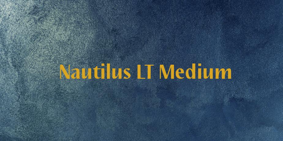 Fonte Nautilus LT Medium