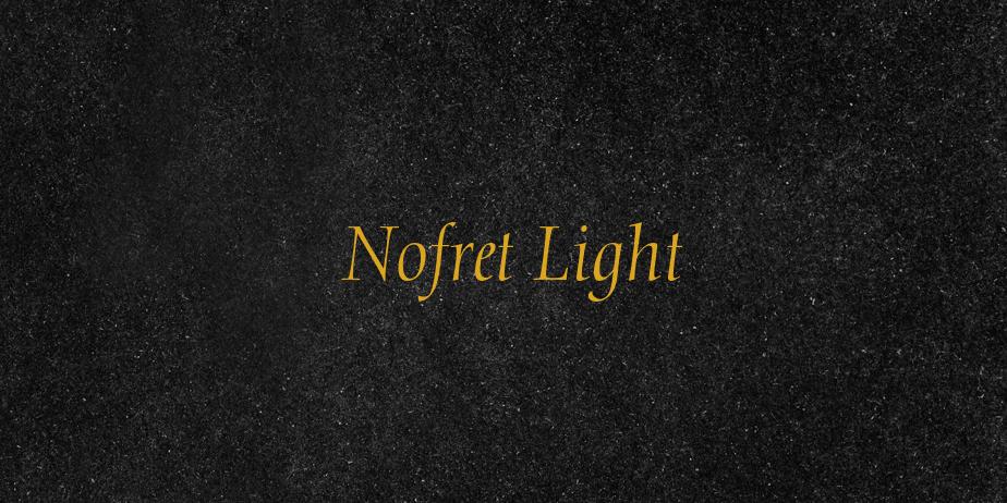 Fonte Nofret Light