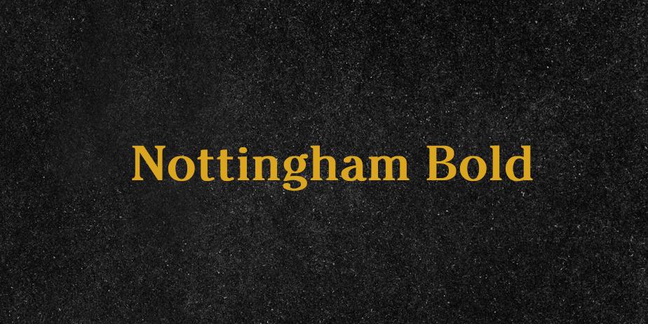 Fonte Nottingham Bold