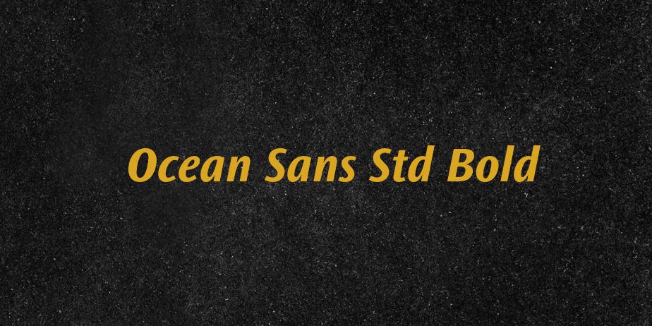 Fonte Ocean Sans Std Bold