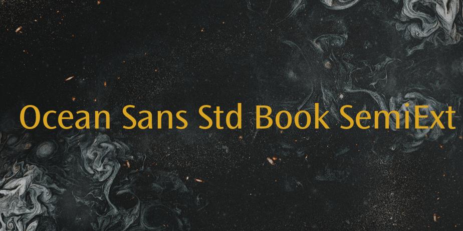 Fonte Ocean Sans Std Book SemiExt