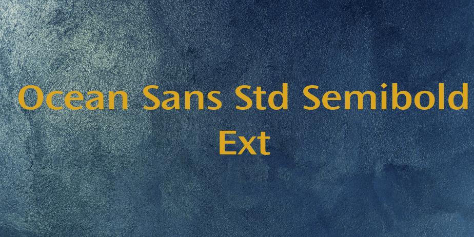 Fonte Ocean Sans Std Semibold Ext