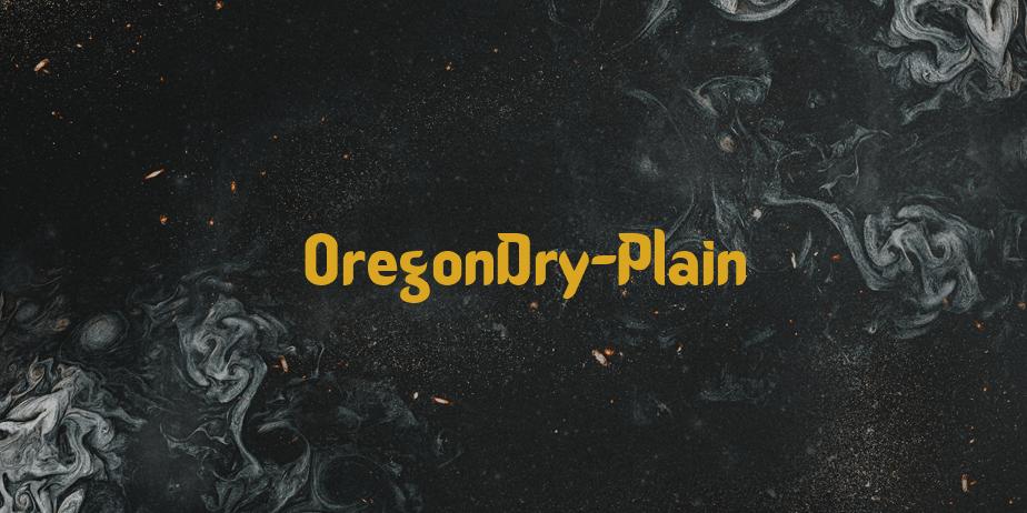 Fonte OregonDry-Plain