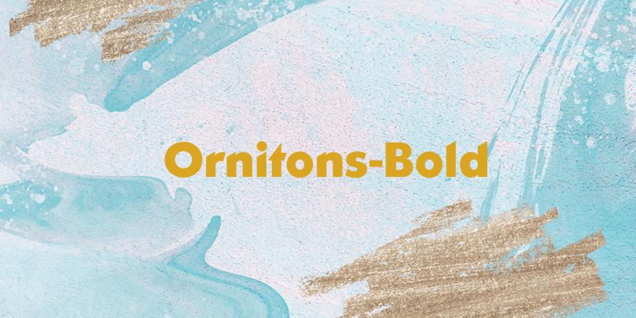 Fonte Ornitons-Bold