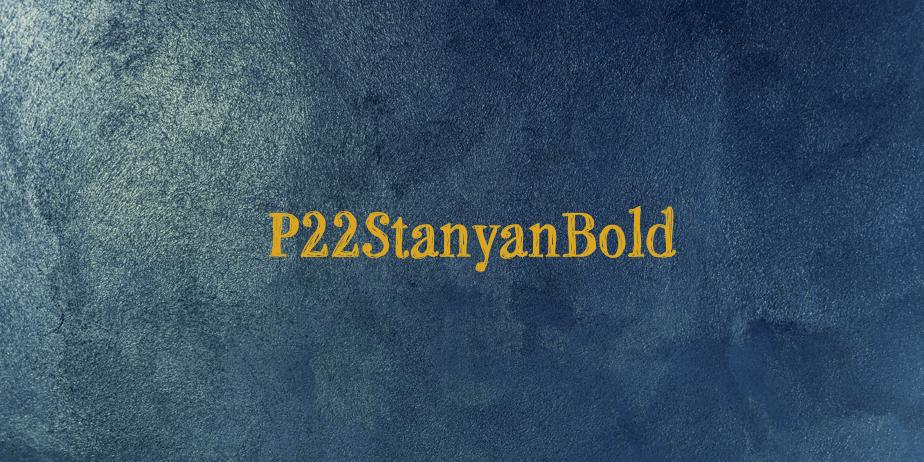 Fonte P22StanyanBold