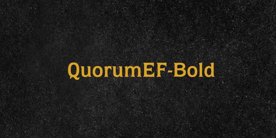 Fonte QuorumEF-Bold