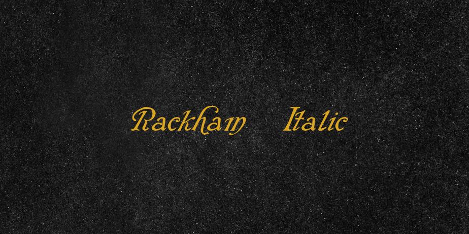 Fonte Rackham Italic