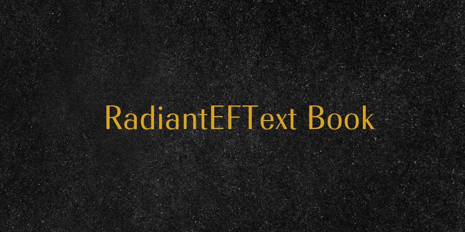 Fonte RadiantEFText Book