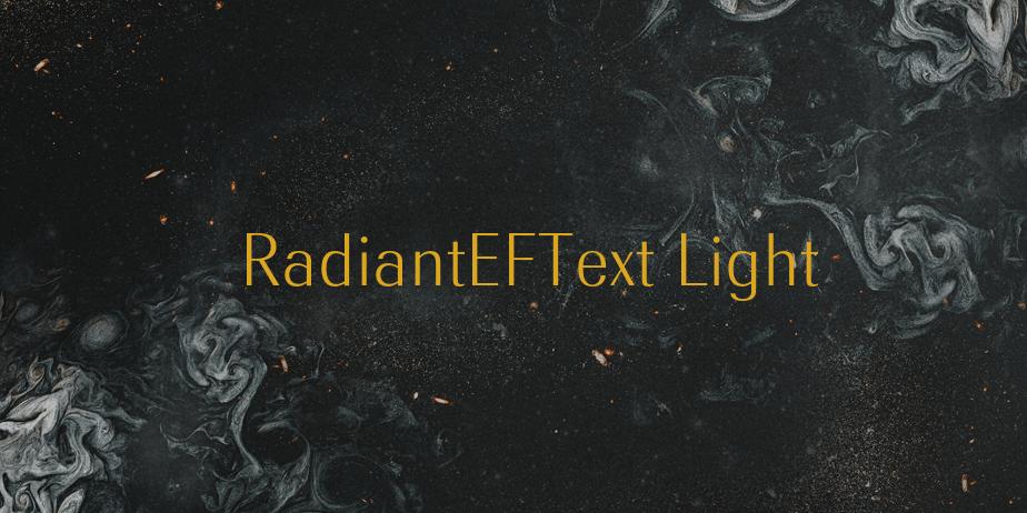 Fonte RadiantEFText Light