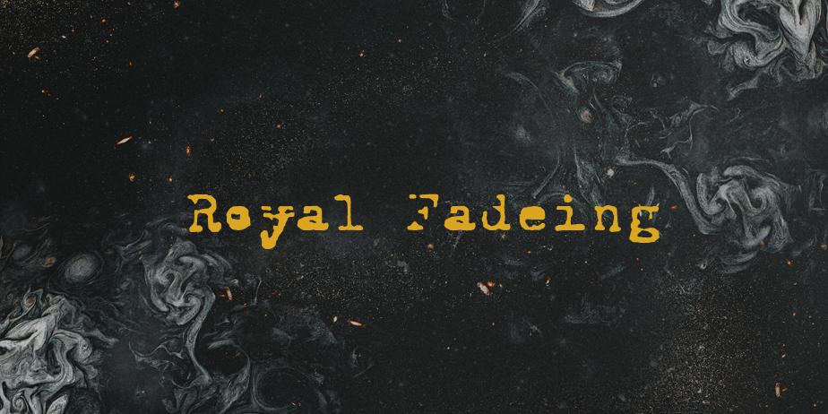 Fonte Royal Fadeing