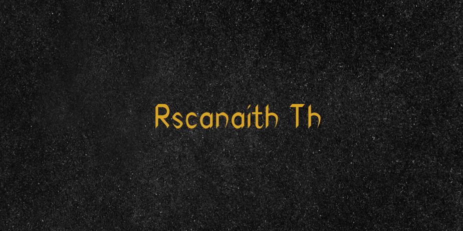 Fonte Rscanaith Th