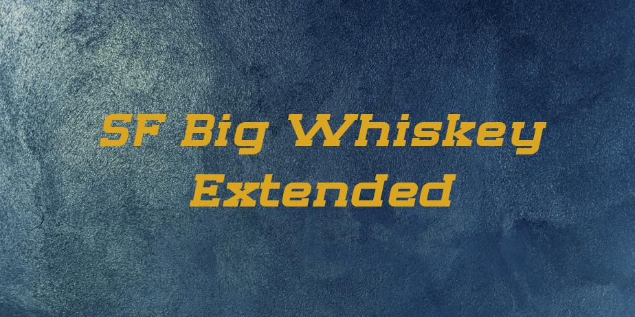 Fonte SF Big Whiskey Extended