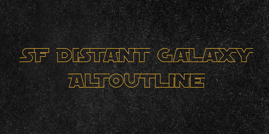 Fonte SF Distant Galaxy AltOutline